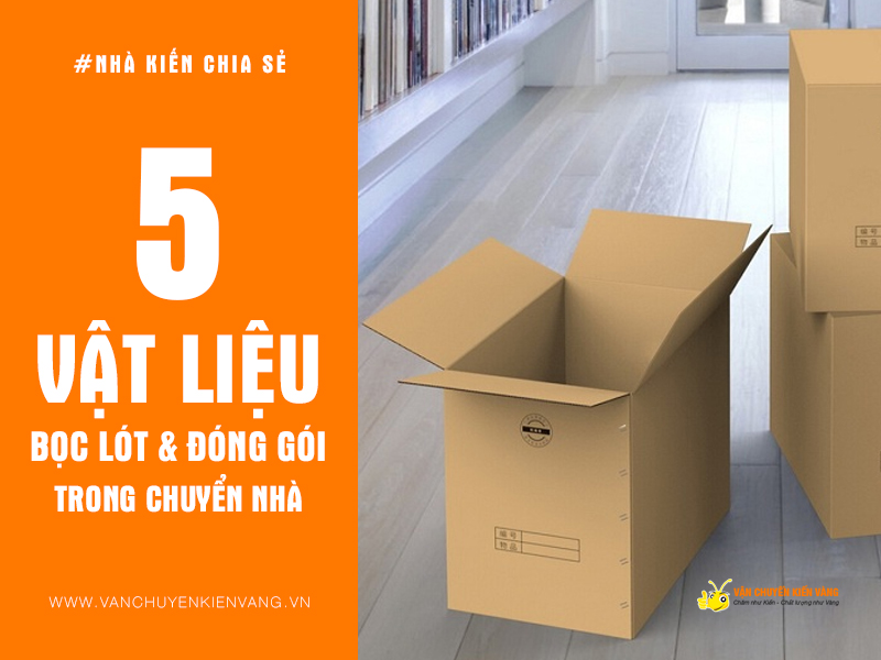 5-vat-lieu-boc-lot-dong-goi-trong-chuyen-nha